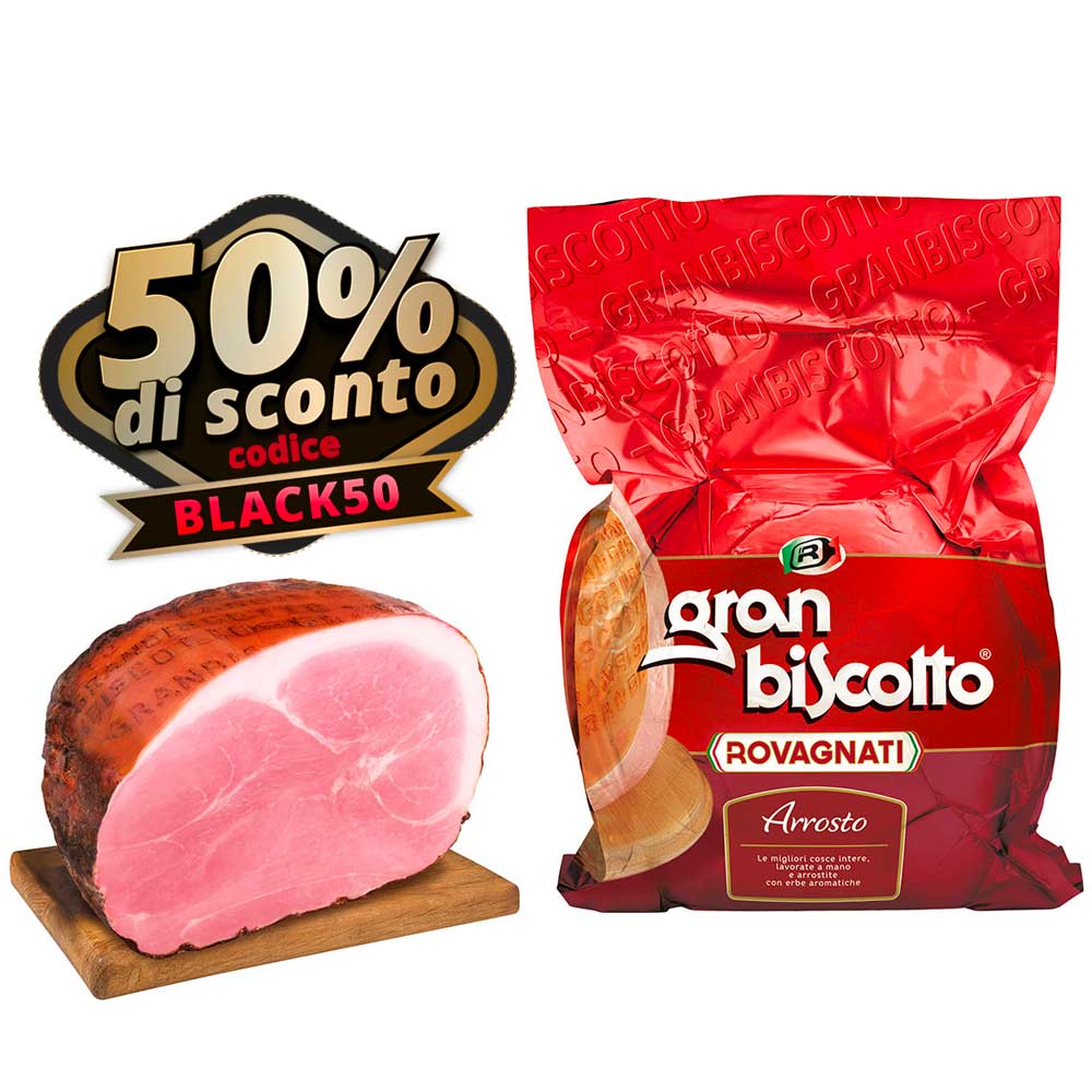 Gran Biscotto: prosciutto cotto arrosto metà